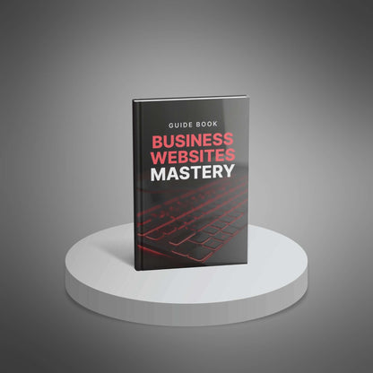 Business Websites Mastery