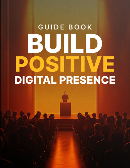 Build Positive Digital Presence