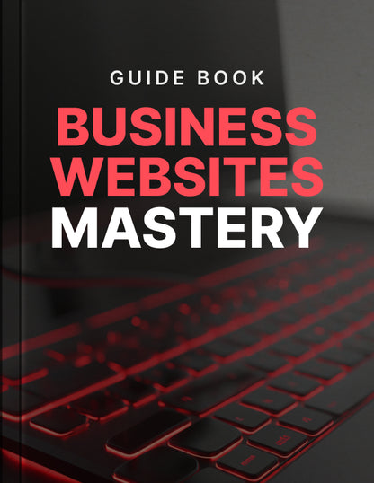 Business Websites Mastery